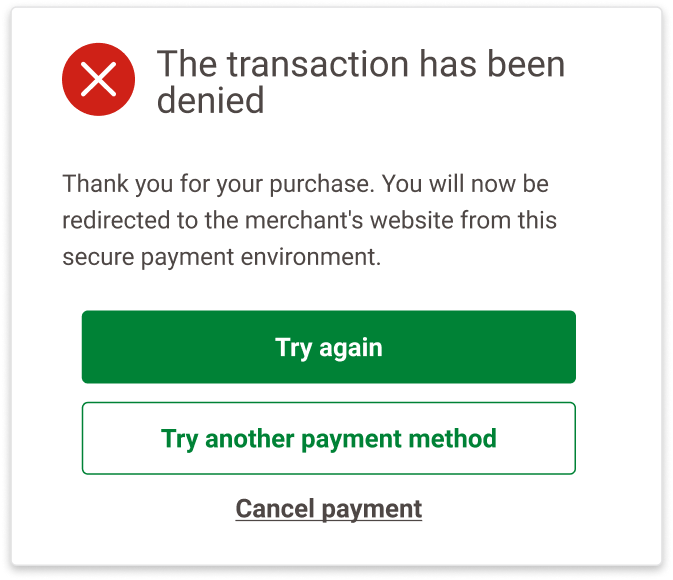 The image above shows a payment error screen stating "The transaction has been denied" with retry options.